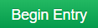 Begin Entry